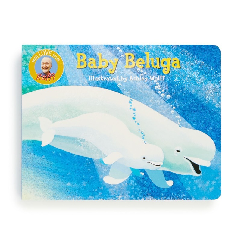 Baby Beluga by Raffi – Board Book