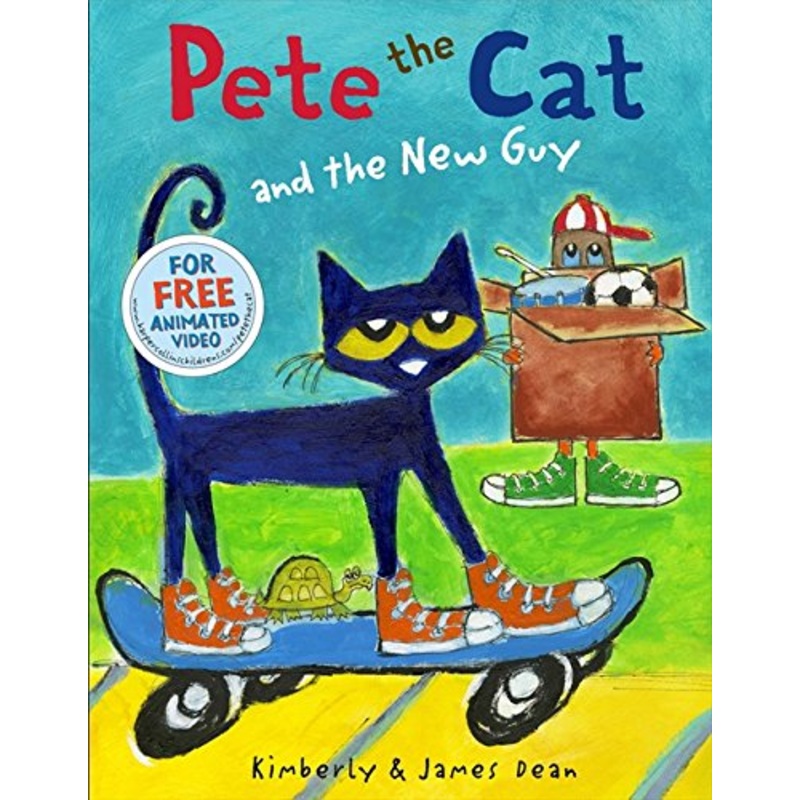 Pete the Cat and the New Guy