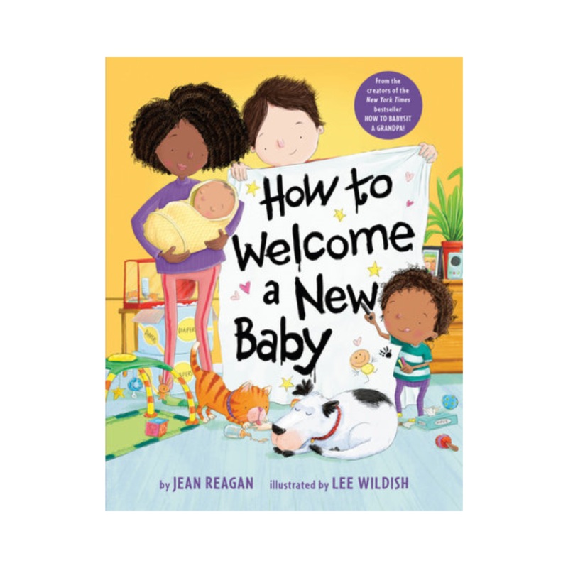 How to Welcome a New Baby – Board Book