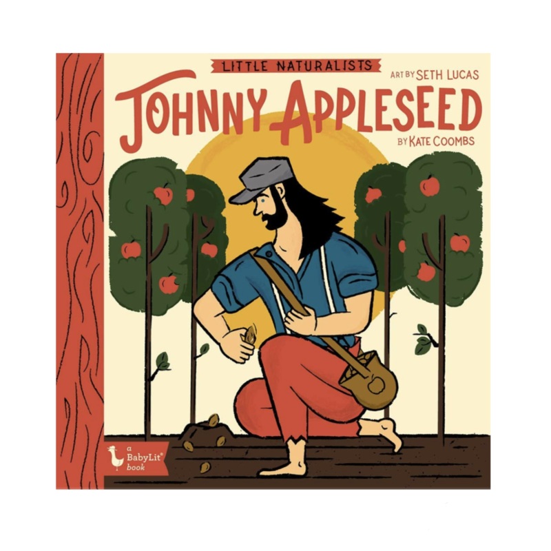 Little Naturalist Johnny Appleseed – Board Book