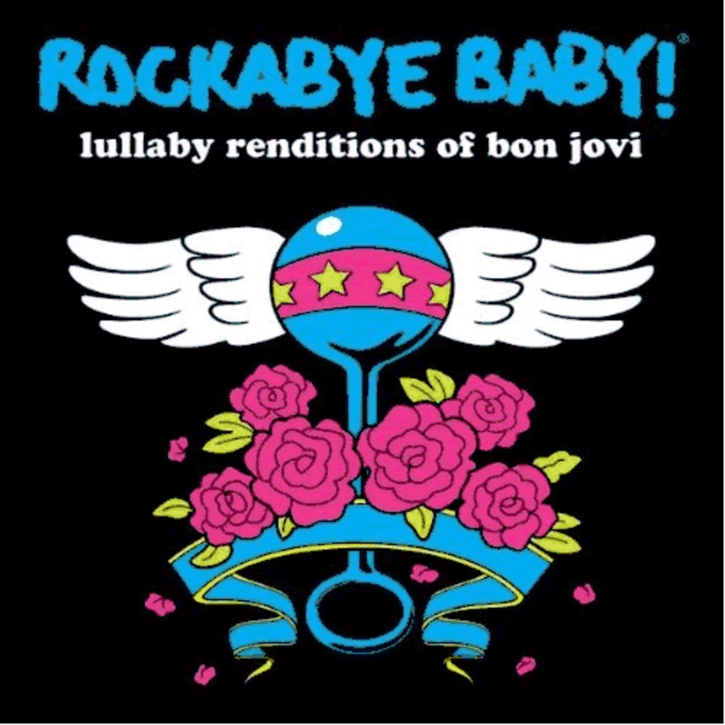 Rockabye Baby Lullaby Renditions of Bon Jovi