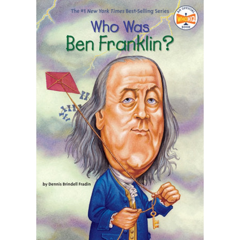 Who Was Ben Franklin?