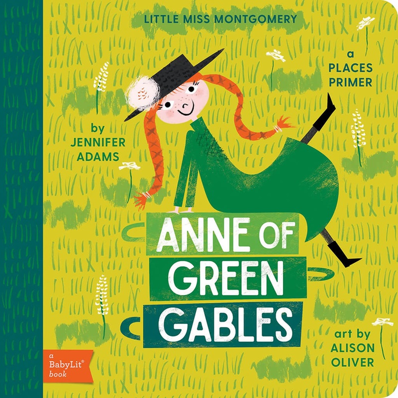 Book Anne of Green Gables: A BabyLit Places Primer