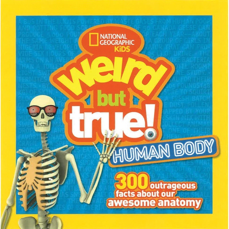 National Geographic Kids: Weird But True! Human Body