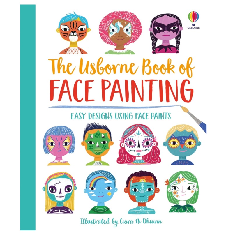 The Usborne Book of Face Painting