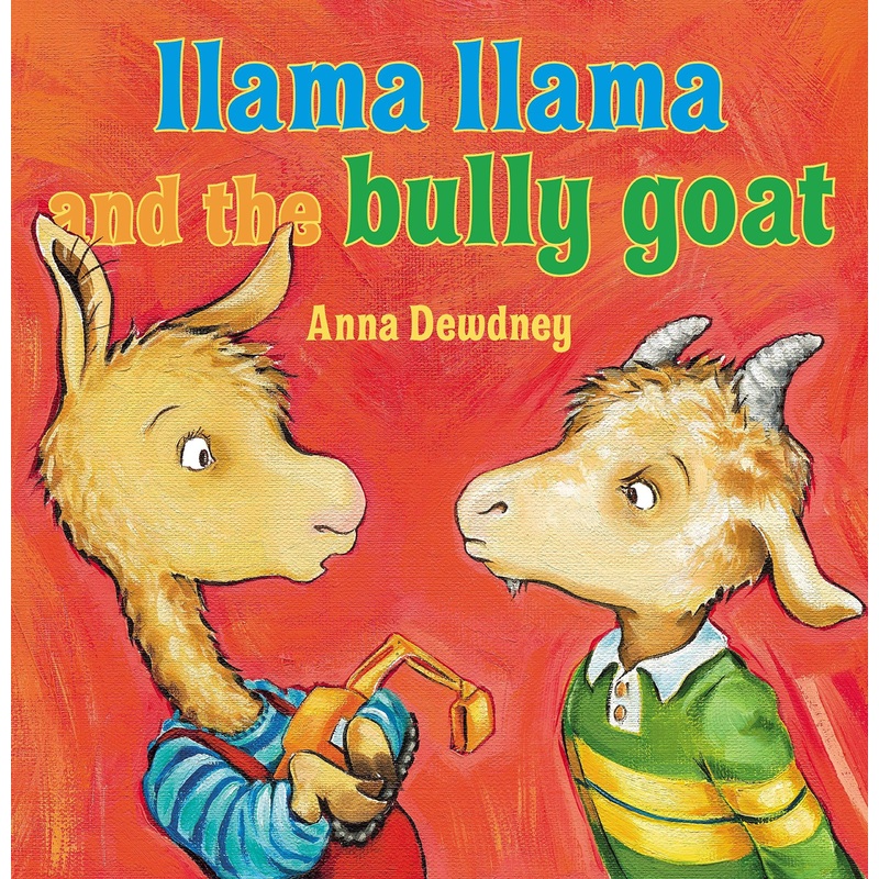 Llama Llama and the Bully Goat