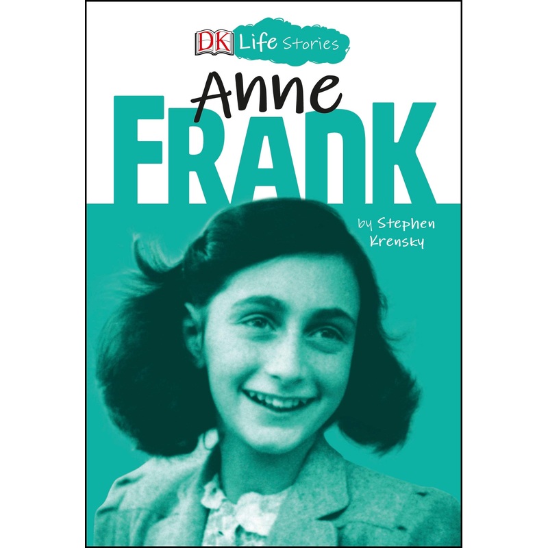 Life Stories: Anne Frank