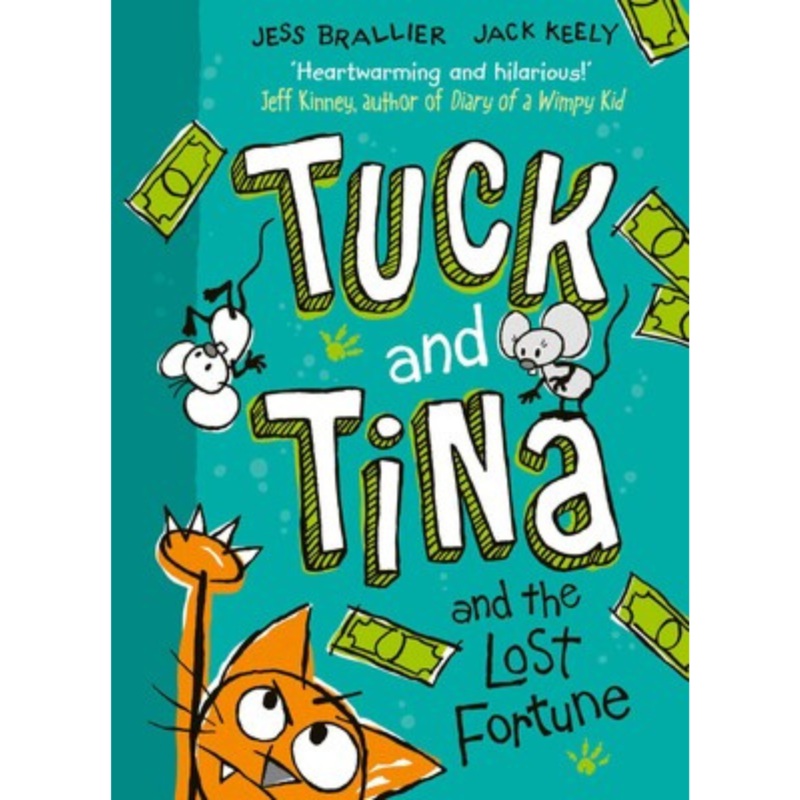 Tuck and Tina and the Lost Fortune