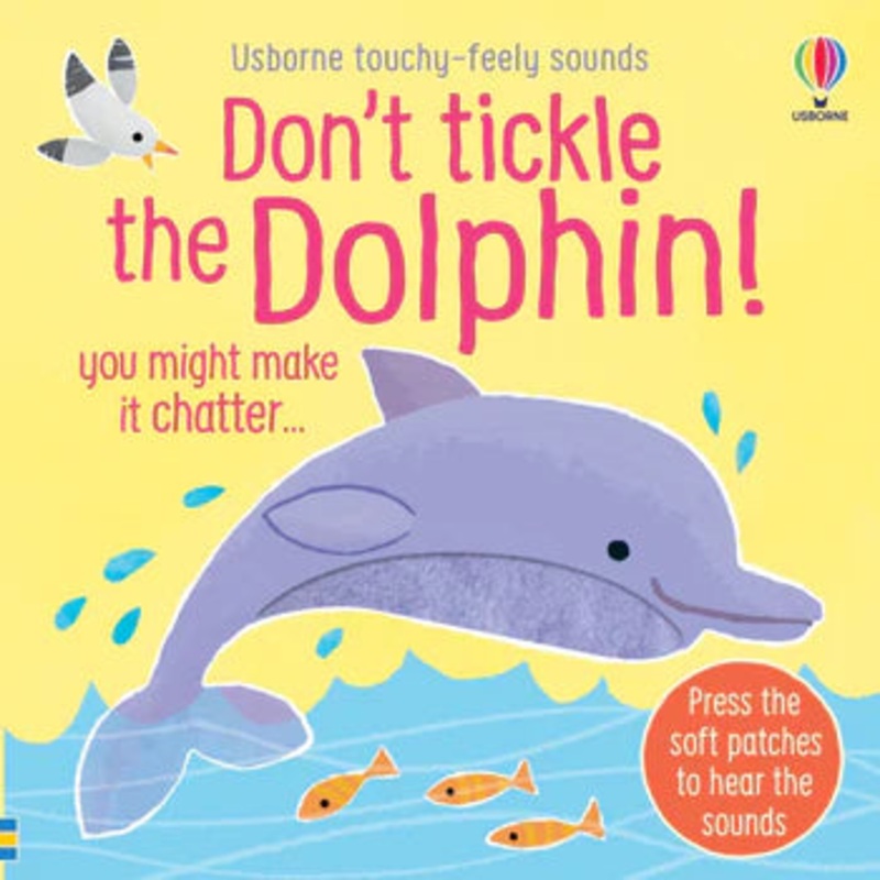 Don’t Tickle the Dolphin!
