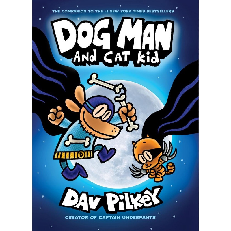 Dog Man and Cat Kid (Book 4)