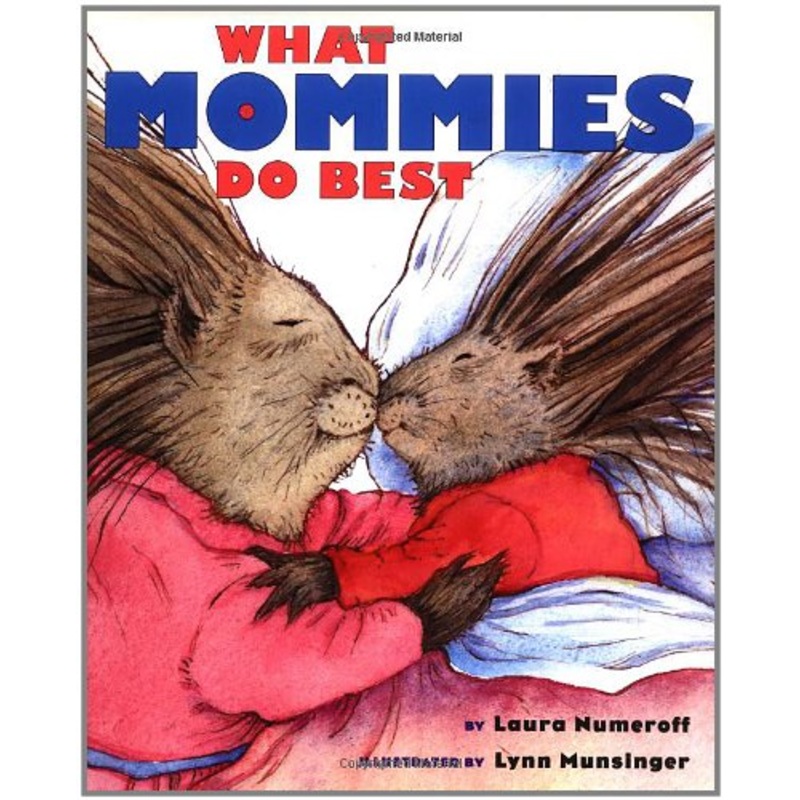 What Mommies Do Best / What Daddies Do Best (2-in-1 Book)