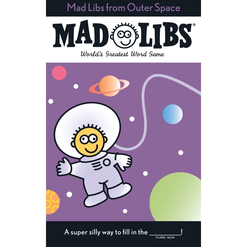 Mad Libs From Outer Space