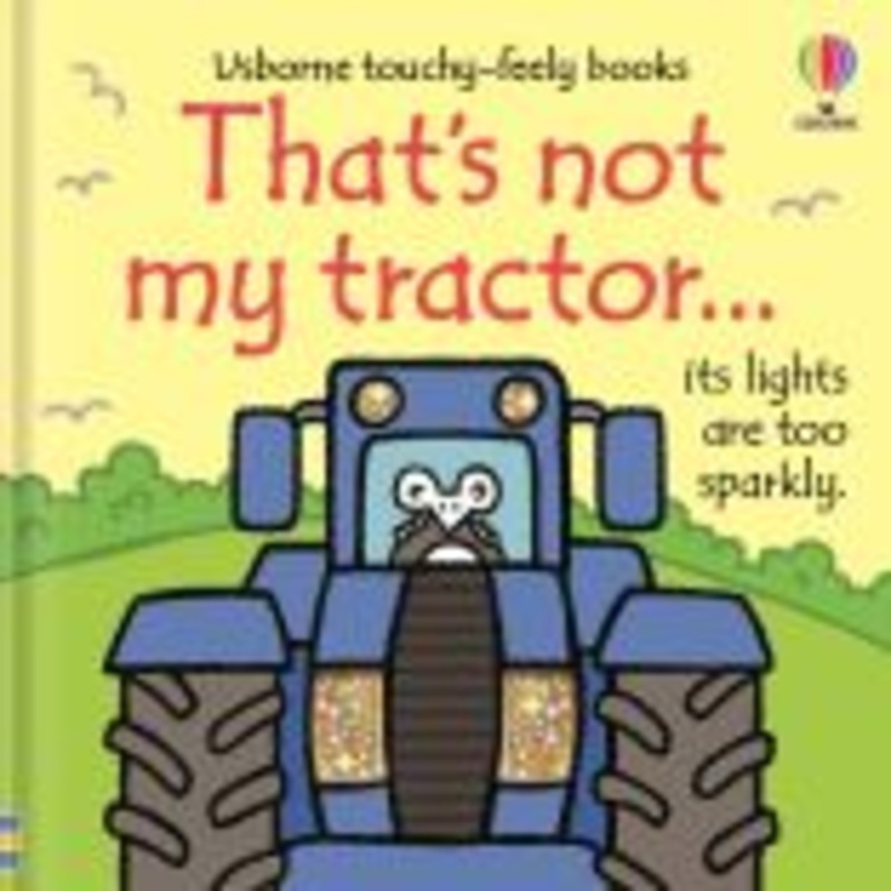 That’s Not My Tractor