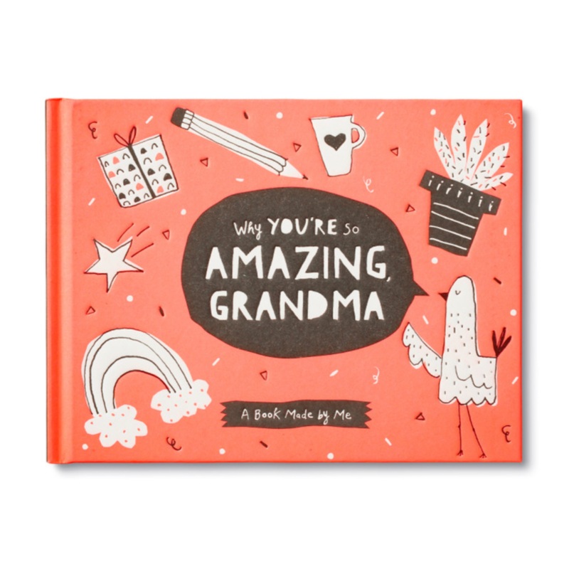 Why You’re So Amazing, Grandma