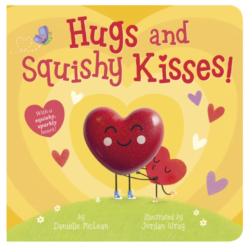 Hugs and Squishy Kisses!