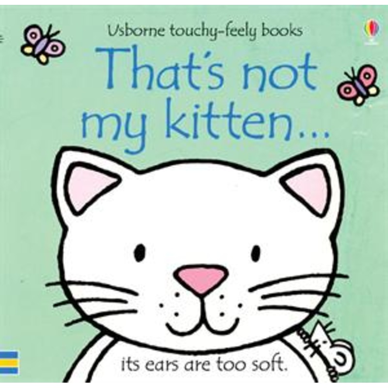 That’s Not My Kitten