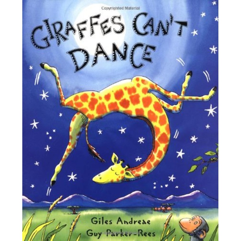 Giraffes Can’t Dance (hardcover)