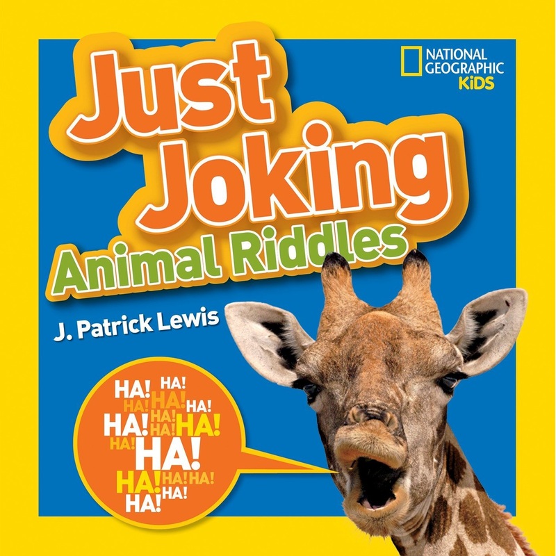 National Geographic Kids:  Just Joking Animal Riddles