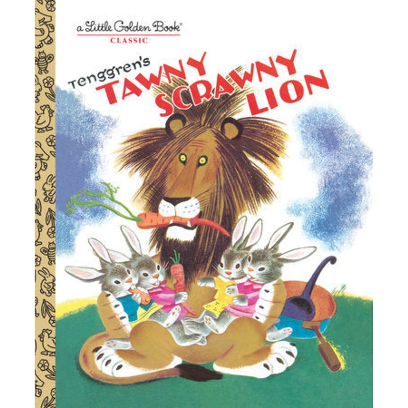 Tawny Scrawny Lion – A Little Golden Book