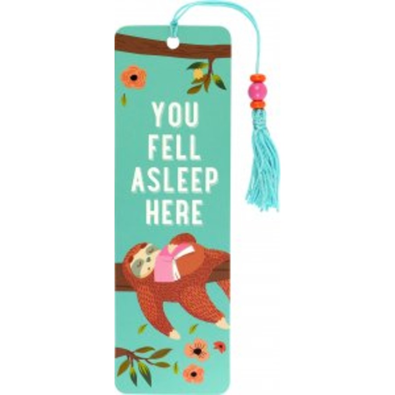 You Fell Asleep Here Bookmark