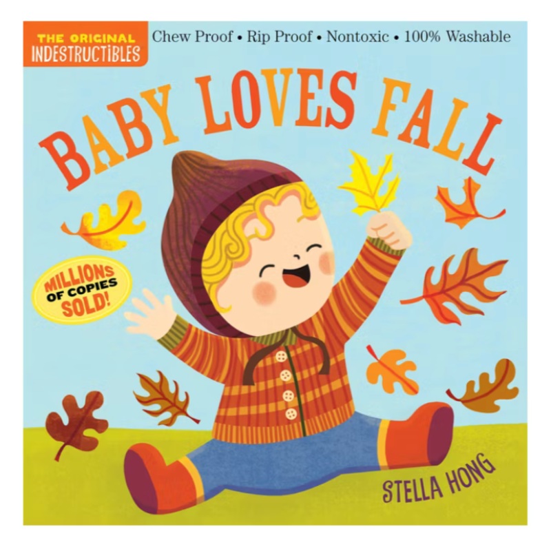 Indestructibles: Baby Loves Fall