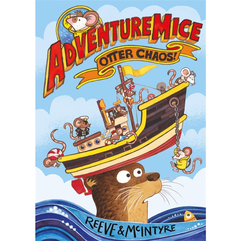 Adventuremice: Otter Chaos!