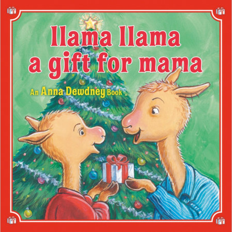 Llama Llama A Gift for Mama