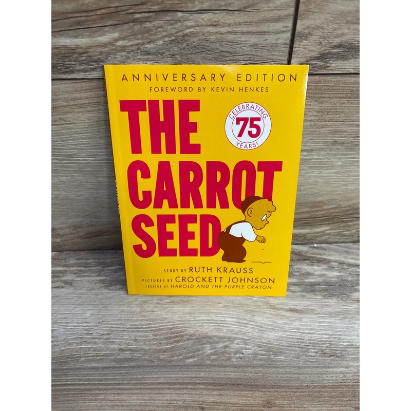 The Carrot Seed: 75th Anniversary Paperback Book