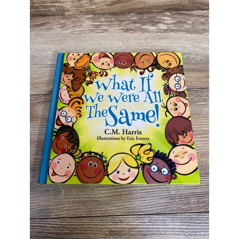 What If We Were All The Same! Hardcover Book