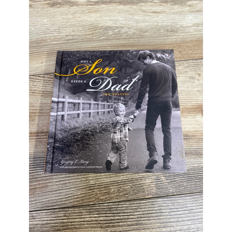 Why a Son Needs a Dad: 100 Reasons Hardcover Book