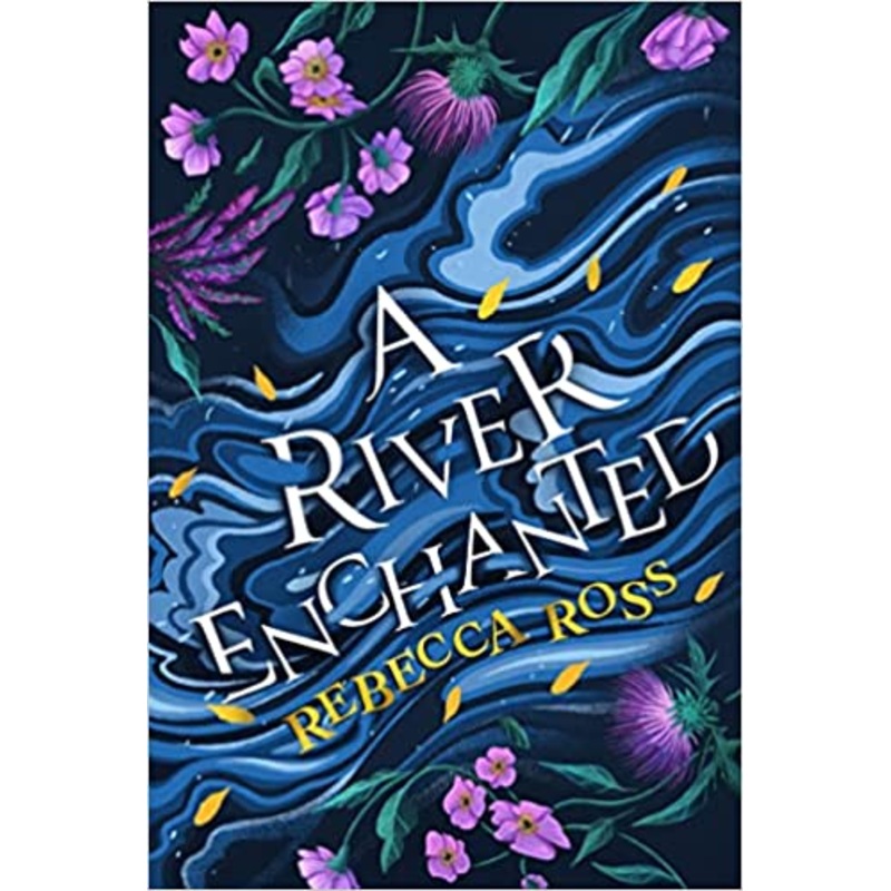 A River Enchanted: The Magical Sunday Times Number 1 Bestseller: Book 1 (Elements Of Cadence)