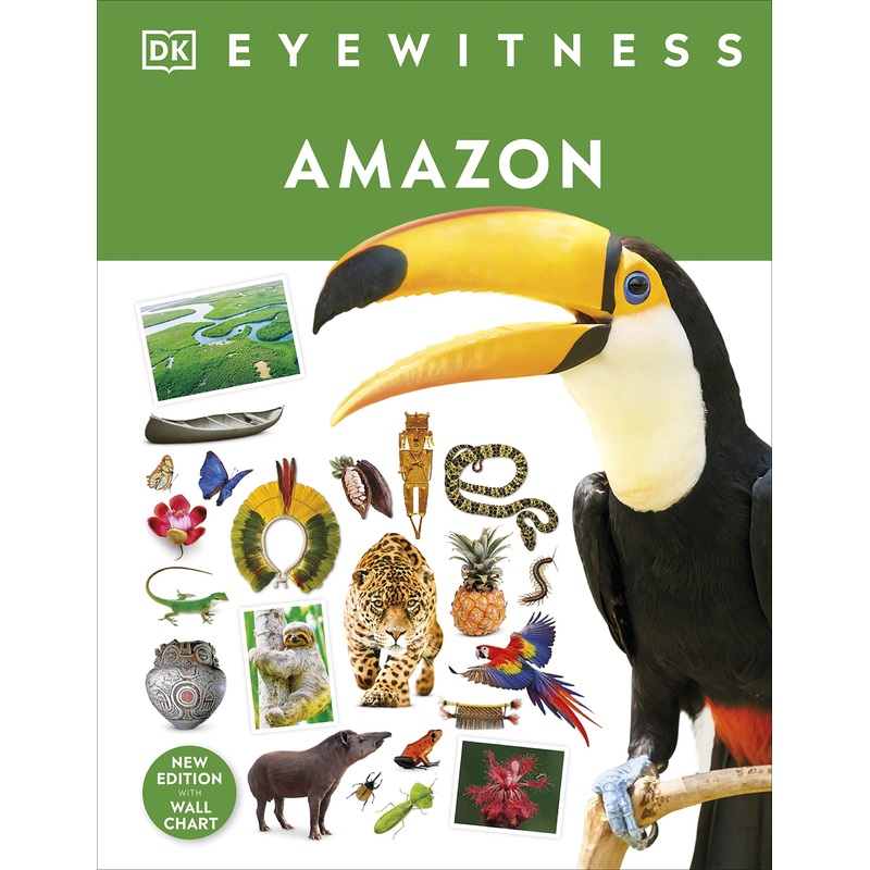 Amazon (Eyewitness) (Dk Eyewitness) – Hardback