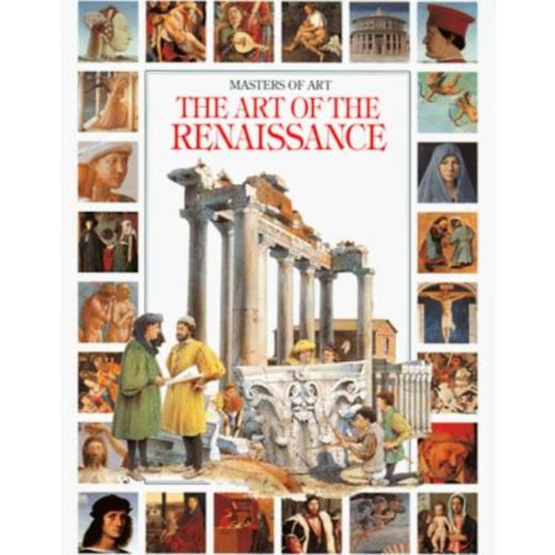 Masters of Art The Art of the Renaissance