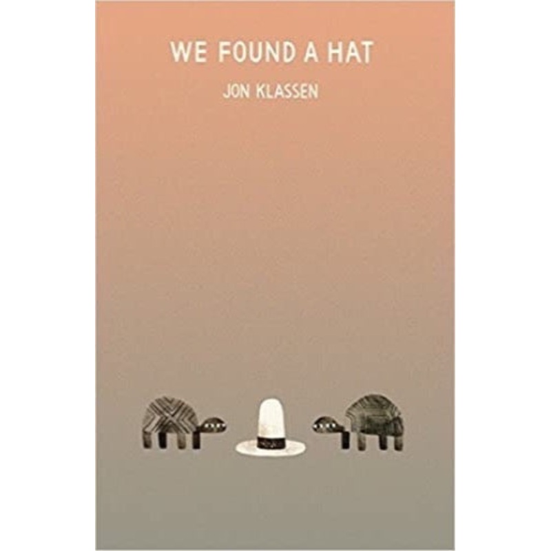 We Found a Hat – Paperback
