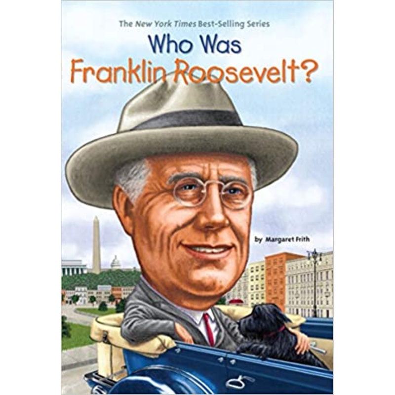 Who Was Franklin Roosevelt? – Paperback