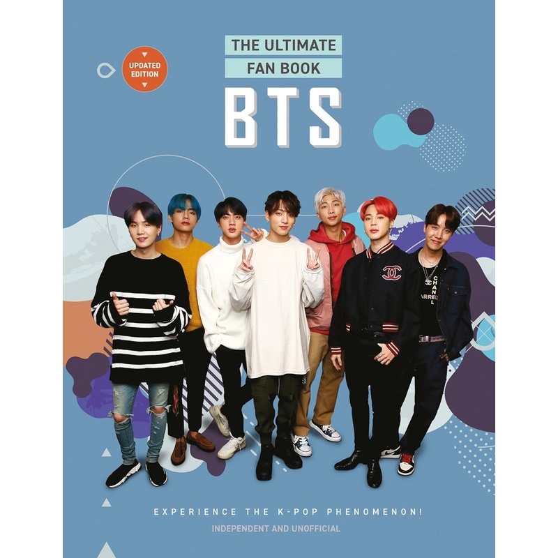 BTS – The Ultimate Fan Book: Experience The K-Pop Phenomenon! – Hardback