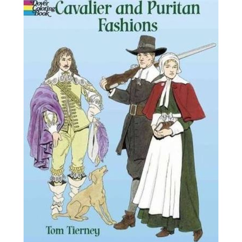 Cavalier and Puritan Fashions Coloring Book