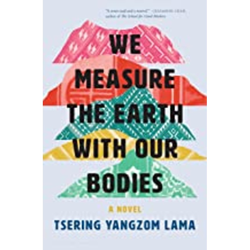 We Measure The Earth With Our Bodies – Paperback