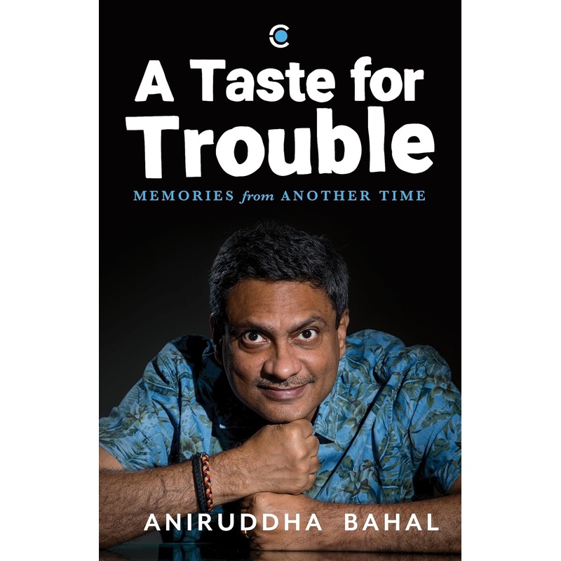 A Taste for Trouble : Memories from Another Time – Paperback