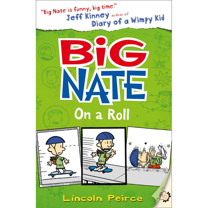 Big Nate #3 : On a Roll – Paperback