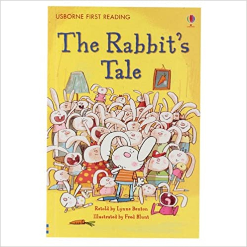 Usborne First Reading Level 1 : The Rabbit’s Tale