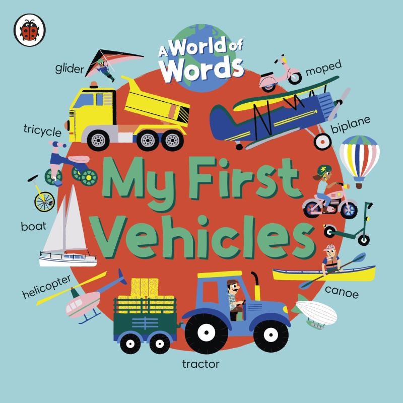 A World of Words – My First Vehicles