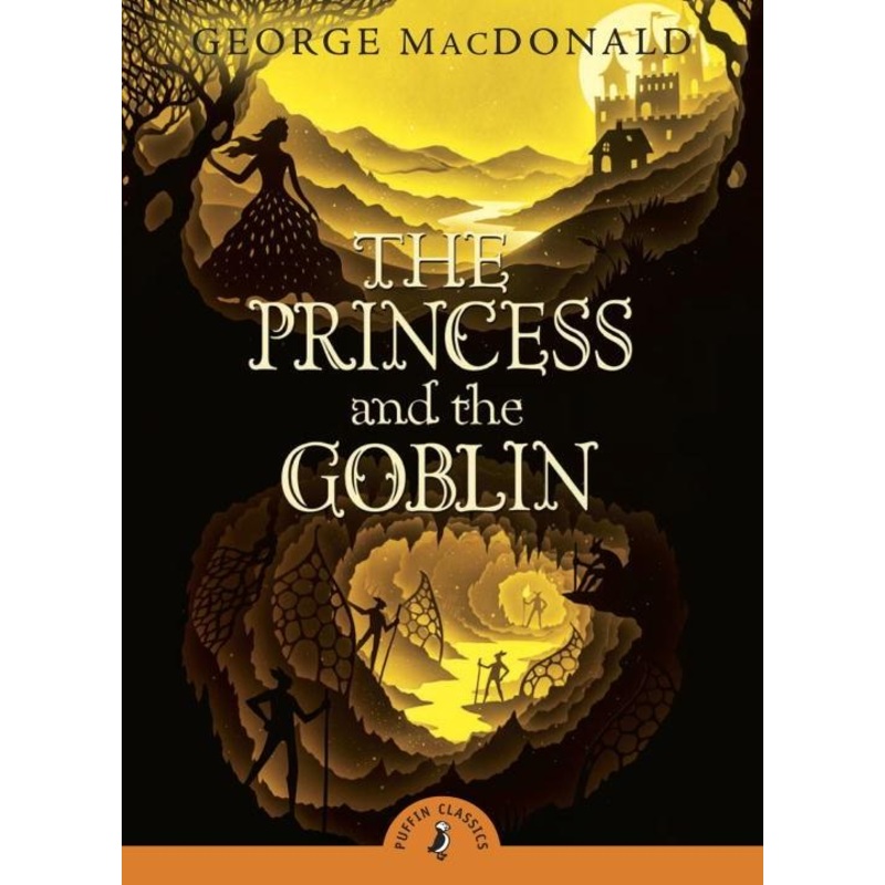 PRINCESS AND THE GOBLINN PUFFIN CLASSICS