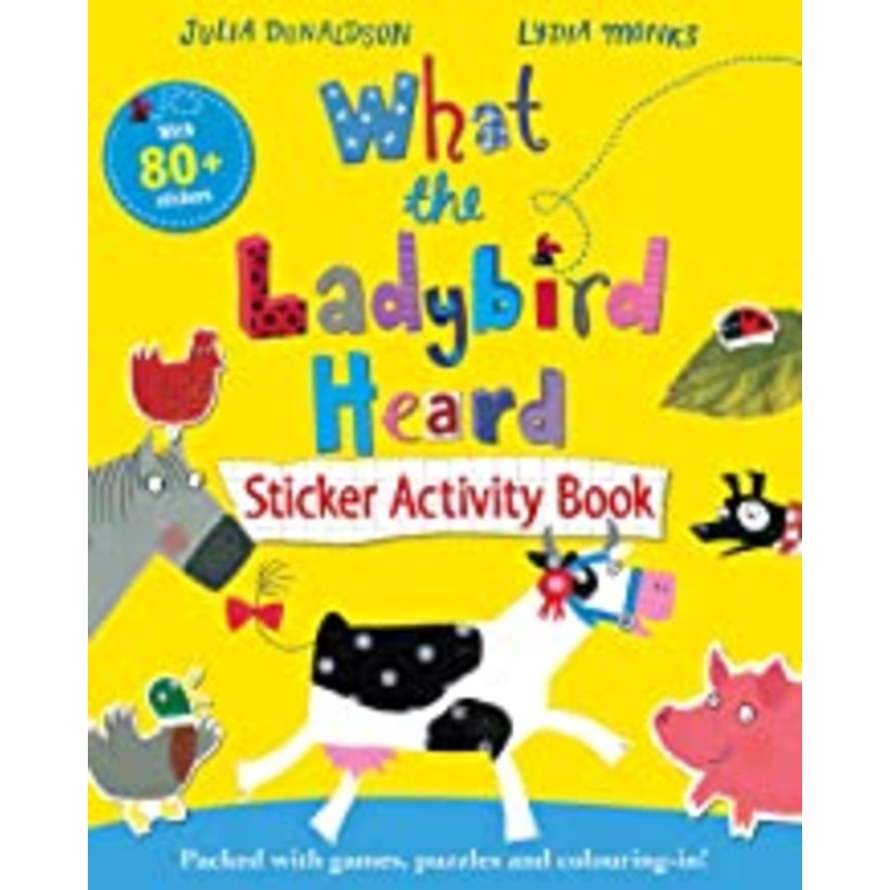 What the Ladybird Heard Sticker Activity Book – Paperback