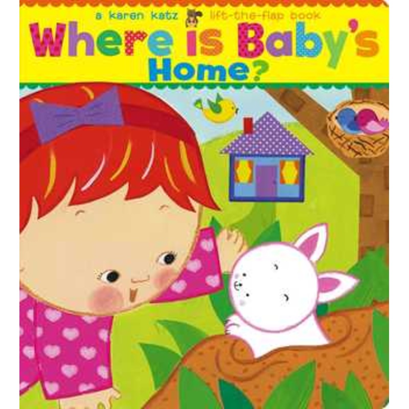 Where Is Baby’s Home? – Board Book