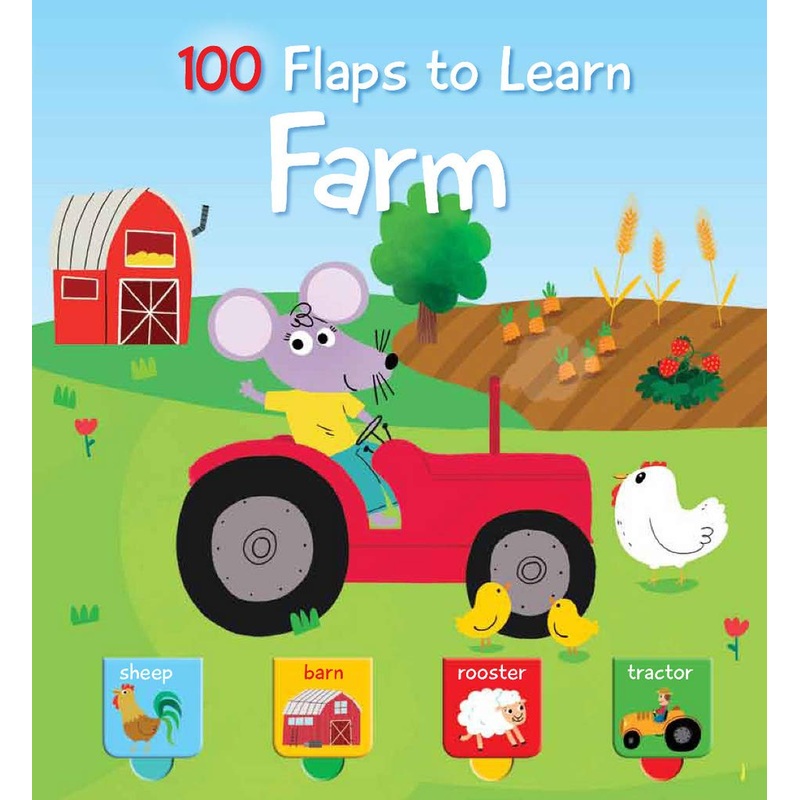100 Flaps to Learn Farm – Board Book