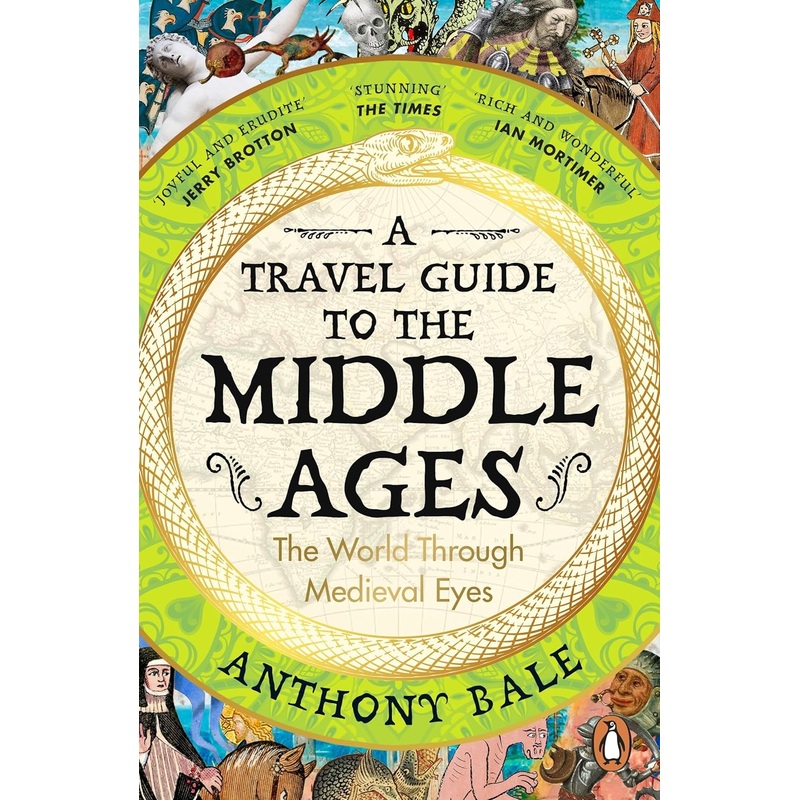 A Travel Guide To The Middle Ages – Paperback