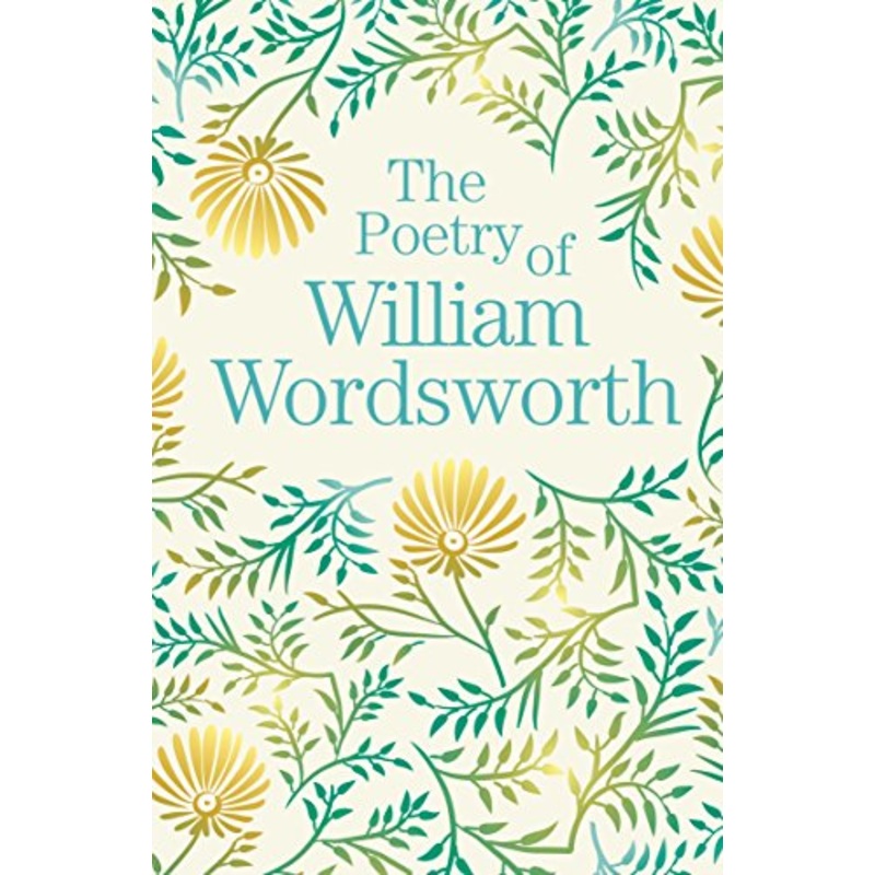 Arcturus Great Poets Library : The Poetry Of William Wordsworth – Paperaback