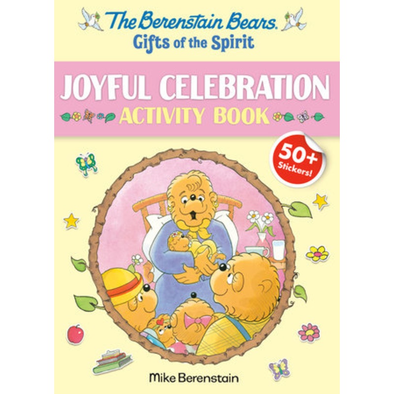 Berenstain Bears Gifts of the Spirit Joyful Celebration Activity Book (Berenstain Bears)