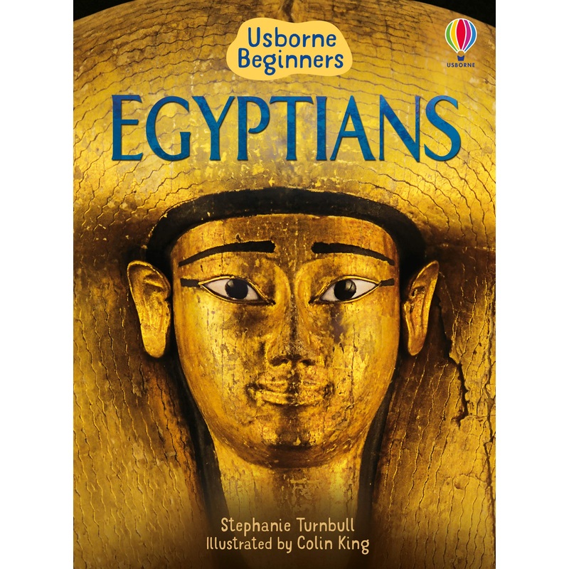Usborne Beginners : Egyptians – Hardback
